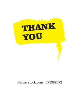 Speech bubble flat icon, Thank You, design in yellow. Textured and painted with watercolor. Balloon made of paint brush and stroke.  