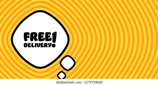 Speech bubble with free delivery text. Boom retro comic style. Pop art style. Vector line icon for Business and Advertising