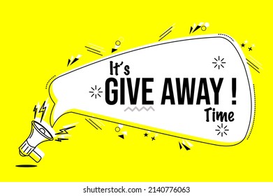 speech bubble with giveaway time text. yellow color background for advertising badge