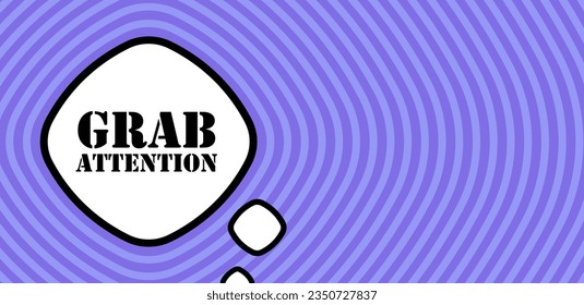 Speech bubble with Grab attention text. Boom retro comic style. Pop art style. Vector line icon for Business