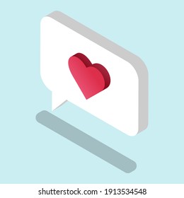 Burbuja del discurso con corazón. Ilustración vectorial en estilo isométrico 3d. Icono social simple 