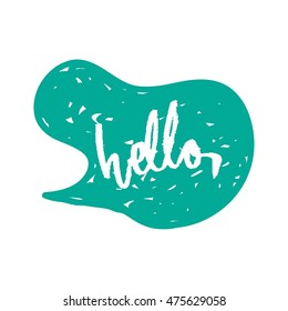 Speech bubble with hello word,  grunge texture. 