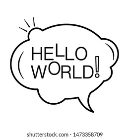 Speech bubble with hello world text. simple flat lineart style trend modern minimal logotype graphic art design element isolated on white background 
