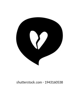 Speech bubble icon with broken heart inside on white background. Vector illustration.