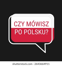 Speech bubble icon "Do You Speak Polish" in Polish language
