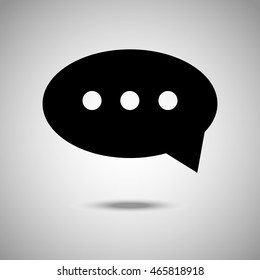 Speech bubble Icon. Flat style. Grey background. Chat symbol for web design and mobile. Vector illustration,