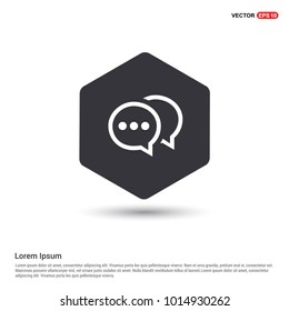 Speech bubble icon Hexa White Background icon template