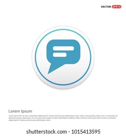 Speech bubble icon Hexa White Background icon template