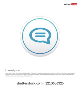 Speech bubble icon Hexa White Background icon template - Free vector icon