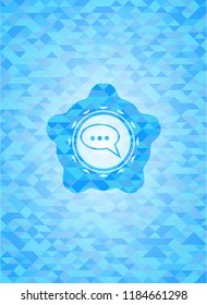 speech bubble icon inside realistic sky blue mosaic emblem