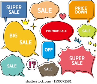 Speech bubble icon set . Letters are written in speech bubbles.Sale announcement tag.
