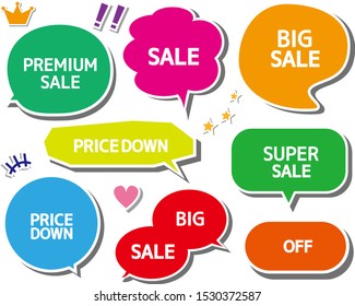 Speech bubble icon set . Letters are written in speech bubbles.Sale announcement tag.