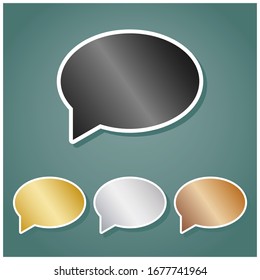 Speech bubble icon. Set of metallic Icons with gray, gold, silver and bronze gradient with white contour and shadow at viridan background. Illustration.