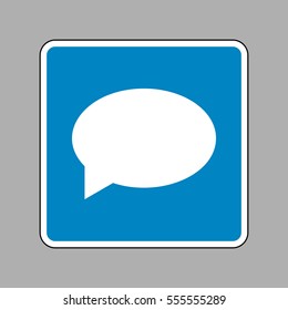 Speech bubble icon. White icon on blue sign as background.