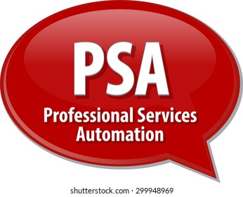 Sprechblase-Illustration der Informationstechnologie, Abkürzung Definition PSA Professional Services Automation