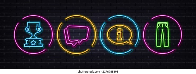 Burbuja de voz, información y iconos de línea mínimos para la copa ganadora. Luces 3d láser neón. Iconos de pantalones. Para web, aplicación, impresión. Mensaje de conversación, centro de información, copa de premio. Pantalones de hombre. Vector