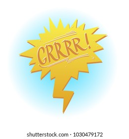 Speech bubble with inscription "GRRRR!". Vector illustration isolated on white background.