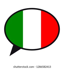 Speech bubble Italy flag on white background. Social communication symbol. Conversation icon, vector element.
