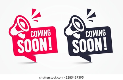 Speech Bubble Label Set With Megaphone Icon And Text Coming Soon