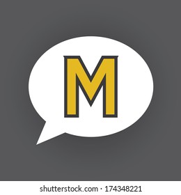 speech bubble with letter M