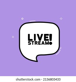 Speech bubble with Live stream text. Boom retro comic style. Pop art style. Vector line icon for Business and Advertising.