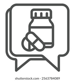 Speech bubble with medicine line icon, clinical research concept. Vector graphics. Plastic bottle with capsule, pill sign on white background, outline style icon for mobile or web design
