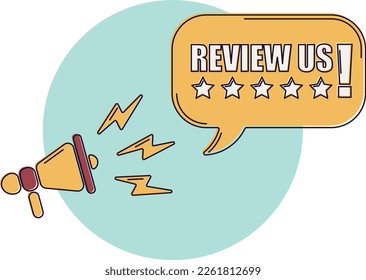 Speech bubble with megaphone, message, text review us with five stars. Megaphone announcement with trendy color shapes. Review us.