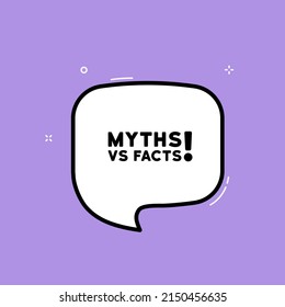 Speech bubble with myths vs facts text. Boom retro comic style. Pop art style. Vector line icon for Business and Advertising.