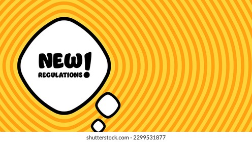 Speech bubble with new regulations text. Boom retro comic style. Pop art style. Vector line icon for Business and Advertising