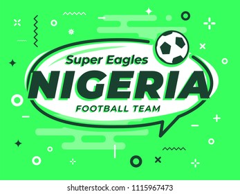 Speech Bubble NIGERIA with icon football, soccer ball. Vector Illustration.
