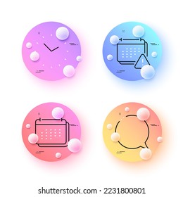Burbuja de voz, iconos de línea mínimos de Notificación y Calendario. botones de esferas o bolas 3d. Iconos de tiempo. Para web, aplicación, impresión. Mensaje de conversación, aviso de calendario, planificador de programación. Reloj. Vector