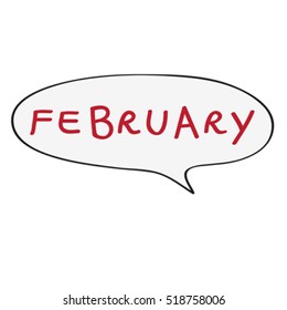 Speech bubble with original childish text, February doodle isolated on white