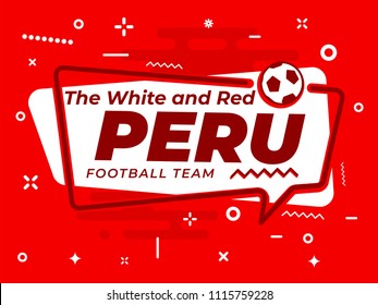 Speech Bubble PERU with icon football, soccer ball. Vector Illustration.