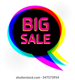 Speech Bubble in Pop-Art Style, business concept with text Big sale, vector illustration