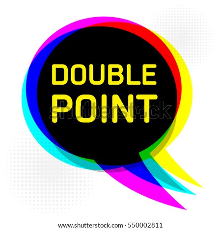 Speech Bubble in Pop-Art Style, business concept with text Double Piont, vector illustration