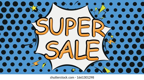Speech Bubble in Pop-Art Style. Super sale. vector illustration