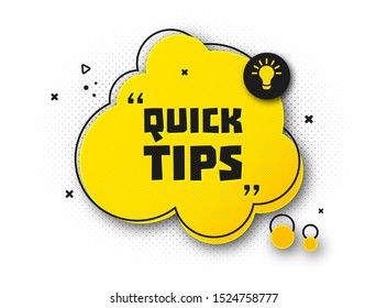 Speech bubble with quick tip. Helpful tricks with useful information for website or blog post. Black - yellow banner with text and quote. Vector icon of solution, advice. Vector illustration