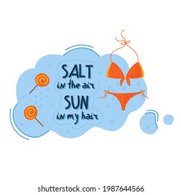 Burbuja del habla Sal en el aire, sol en mi pelo. Pegatina colorida de verano con adorables iconos. Cita estilizada y eslogan. Perfecto para el diseño de tazas, regalos, textiles, tarjetas, carteles, carteles, web