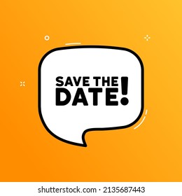 Speech bubble with Save the date text. Boom retro comic style. Pop art style. Vector line icon for Business and Advertising.