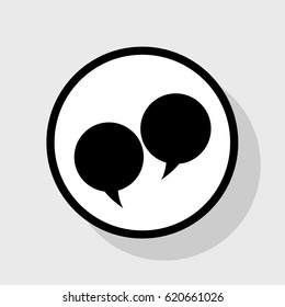 Speech bubble sign. Vector. Flat black icon in white circle with shadow at gray background.