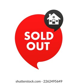 Speech bubble sold out. Sold out square stickers banner. Vector illustration