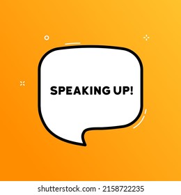 Speech bubble with Speaking up text. Boom retro comic style. Pop art style. Vector line icon for Business and Advertising.