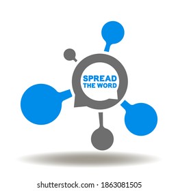 Speech Bubble With Spread The Word Text, Network Icon Vector. Spread The Word Referral Marketing Conceptual Symbol.