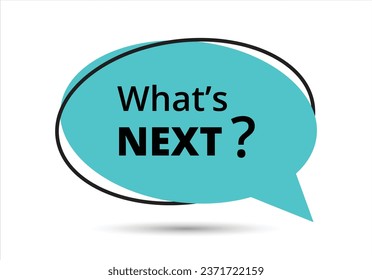 What’s next? speech bubble text. Hi There on bright color for Sticker, Banner and Poster. vector illustration.