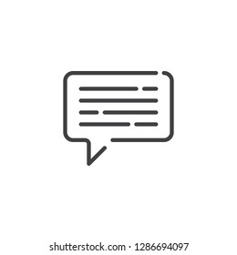 Speech bubble text line icon. linear style sign for mobile concept and web design. Chat message outline vector icon. Communication symbol, logo illustration. Pixel perfect vector graphics