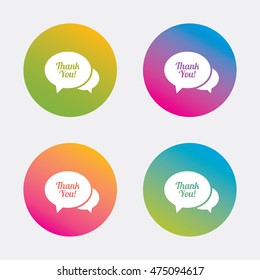 Speech bubble thank you sign icon. Customer service symbol. Gradient flat buttons with icon. Modern design. Vector