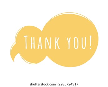 Speech bubble thank you. Yellow cloud with text, thank you. Good and positive emotions. Communication and discussion. Poster or banner for website. Cartoon flat vector illustration