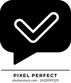 Speech bubble with tick black glyph icon. Share validated information. Correct communication methods. Silhouette symbol on white space. Solid pictogram. Vector isolated illustration