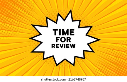 Speech bubble with Time for review text. Boom retro comic style. Pop art style. Vector line icon for Business and Advertising.