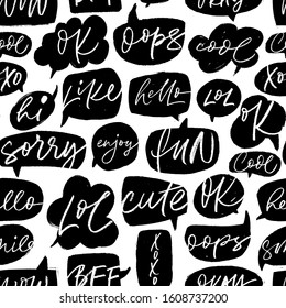 Speech bubble vector seamless pattern with short slang youth words. Vector hand drawn modern brush pen calligraphy. Like, xoxo, fun, hello, WOW, LOL, Ok, hi, hello, oops, enjoy, okay, cool. 